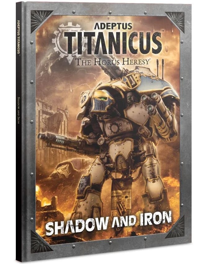 Книга Adeptus Titanicus: Shadow and Iron