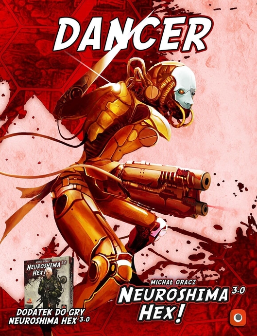 Neuroshima HEX: Dancer (ed 3.0)
