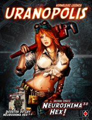 Neuroshima HEX: Uranopolis (ed 3.0)