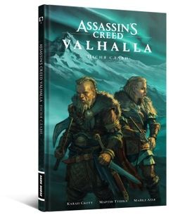 Assassin&rsquo;s Creed Valhalla: Пісня Слави. Том 1