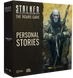 S.T.A.L.K.E.R. Personal Stories