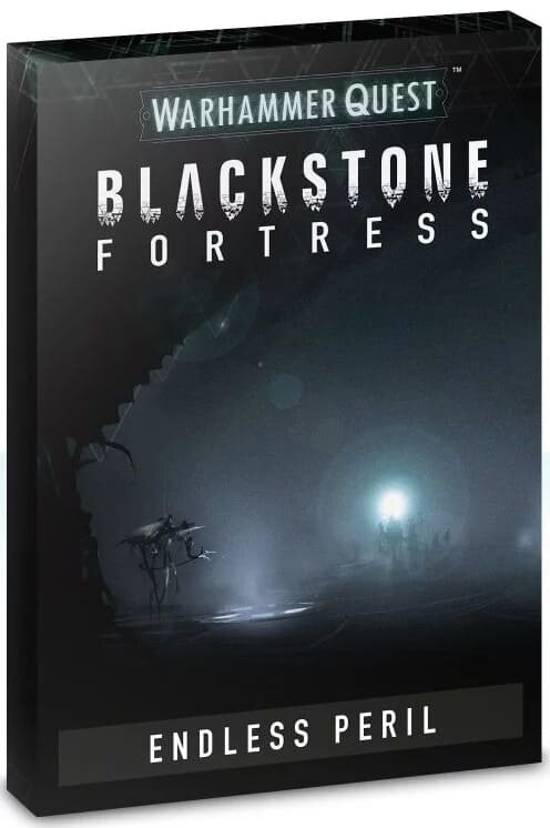 Warhammer Quest: Blackstone Fortress - Endless Peril