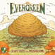 Evergreen: Giant Trees and Mushrooms Expansion (Гігантські дерева та гриби)