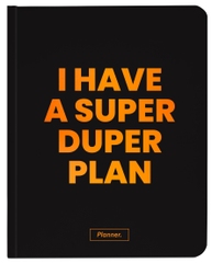 Планер. I have a Super Duper Plan. Чорний