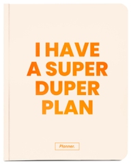 Планер. I have a Super Duper Plan. Айворі
