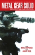 Metal Gear Solid. Официальный сборник комиксов. Часть 1